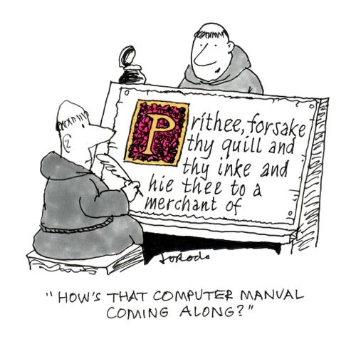 "How's that computer manual coming along?"
