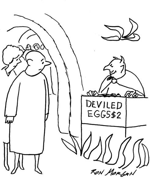 People entering Hell see Devil selling Deviled eggs.