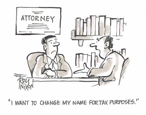 "I want to change my mind for tax purposes." 