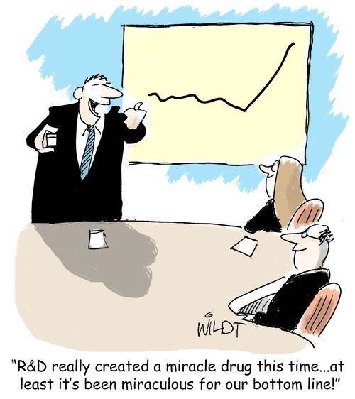 "R&D really created a miracle drug this time...at least it's been miraculous for our bottom line!"