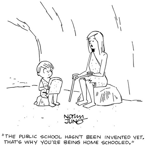 "The public school hasn't been invented yet. That's why you're being home schooled."
