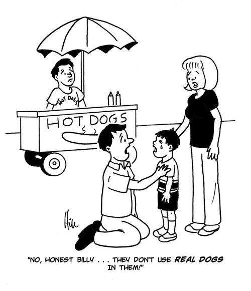 "No, honesty Billy. . . they don't use real dogs in them!"
