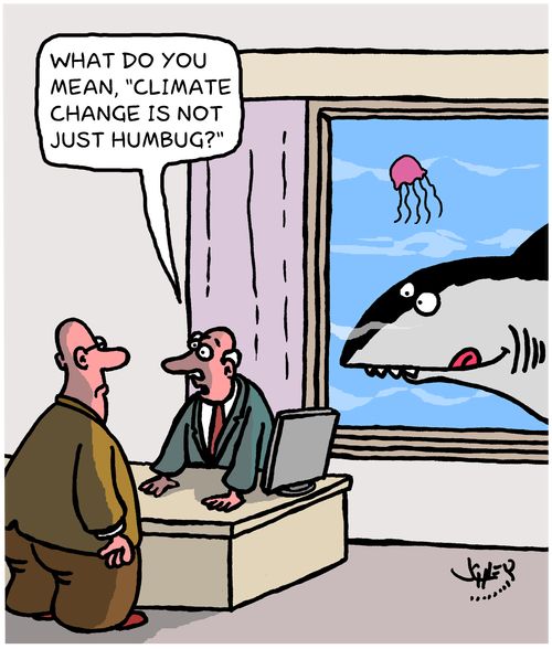 "What do you mean, 'Climate change is not just humbug?'"