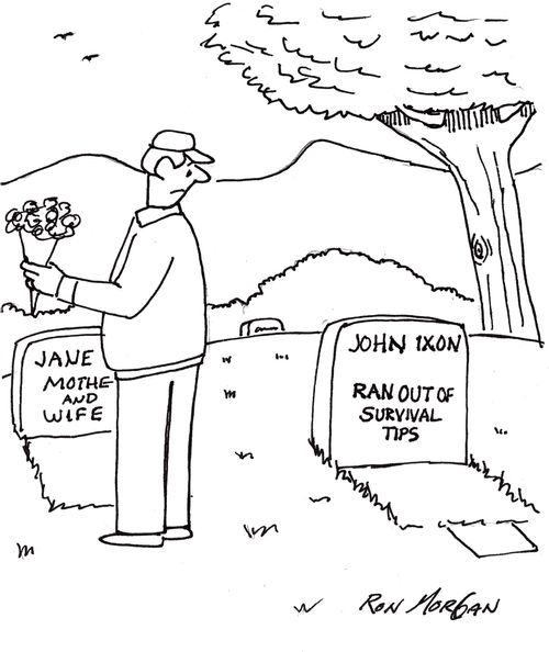 John Ixon: Ran Out of Survival Tips.
