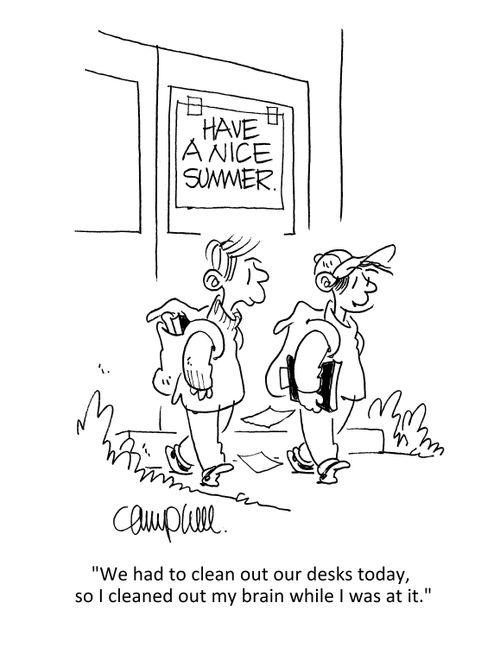 "We had to clean out our desks today, so I cleaned out my brain while I was at it."