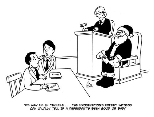 "We may be in trouble. . . the prosecutions expert witness can usually tell if a defendants been good or bad!"
