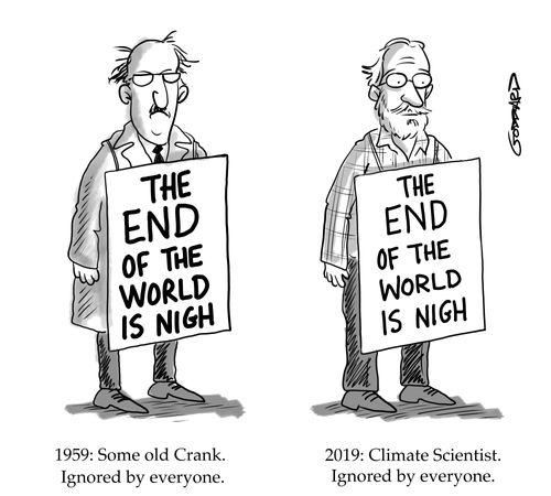 2019: Climate Scientist. Ignored by everyone.