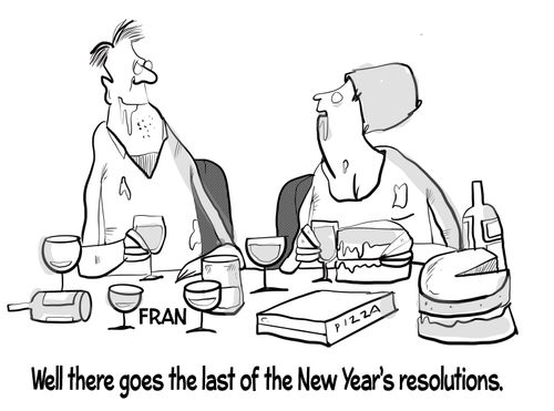 "Well there goes the last of the New Year's resolutions."