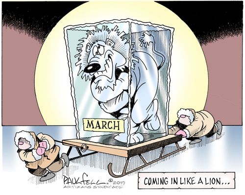 Coming in like a lion. . .