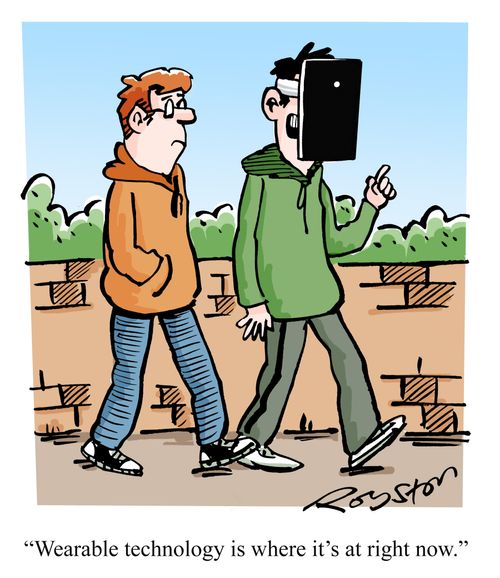 "Wearable technology is where it's at right now."