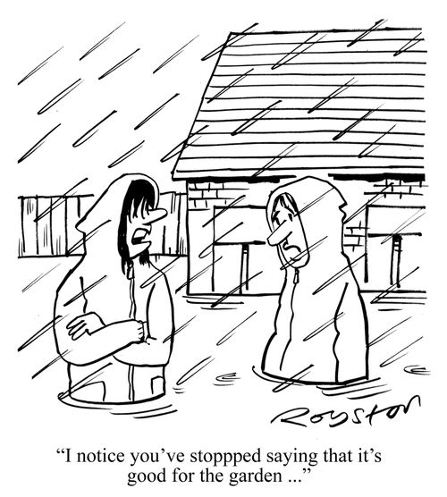 "I notice you've stopped saying that it's good for the garden..."