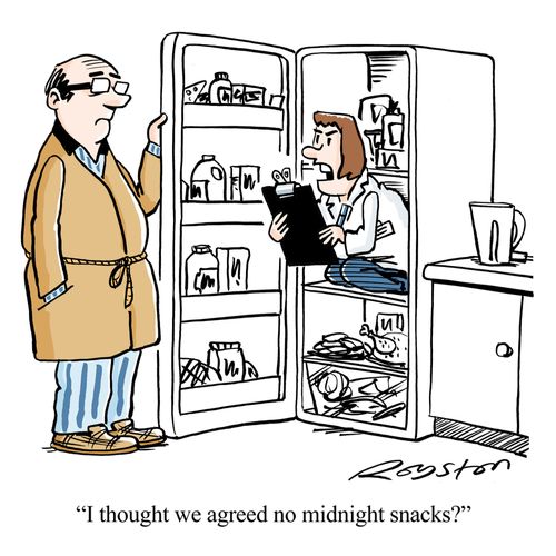 "I thought we agreed no midnight snacks?"