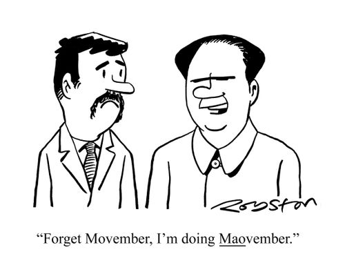 "Forget Movember, I'm doing Maovember."