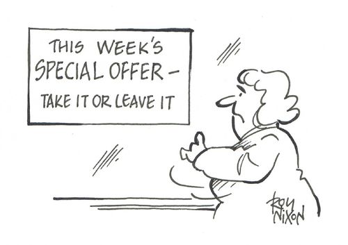 This Week's Special Offer - Take It Or Leave It