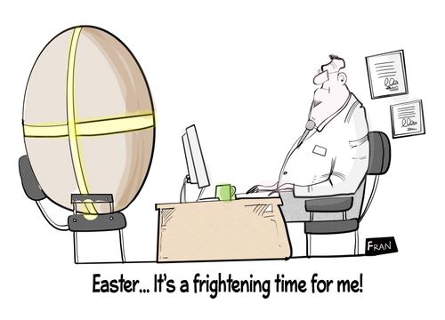 "Easter. . . it's a frightening time for me!"