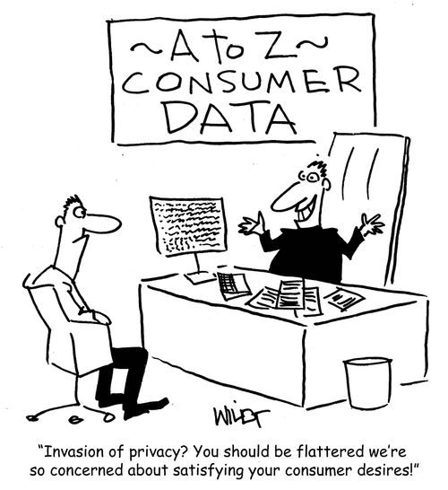 "Invasion of privacy? You should be flattered we're so concerned about satisfying your consumer desires!"