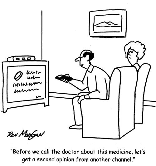 "Before we call the doctor about this medicine, let's get a second opinion from another channel."