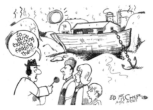 "So. . . you're expecting flooding then?"