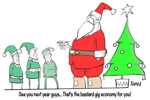 "See you next year guys. . . That's the bastard gig economy for you!"