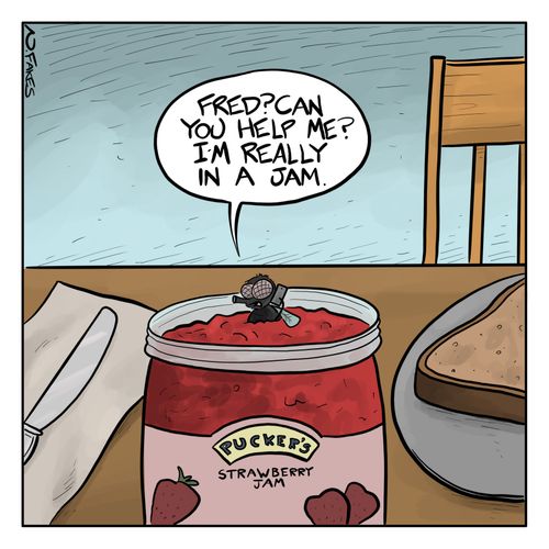 "Fred? Can you help me? I'm really in a jam."