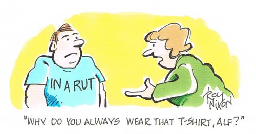 "Why do you always wear that t-shirt, Alf?"
