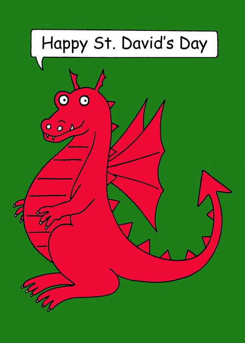 "Happy St. David's Day."