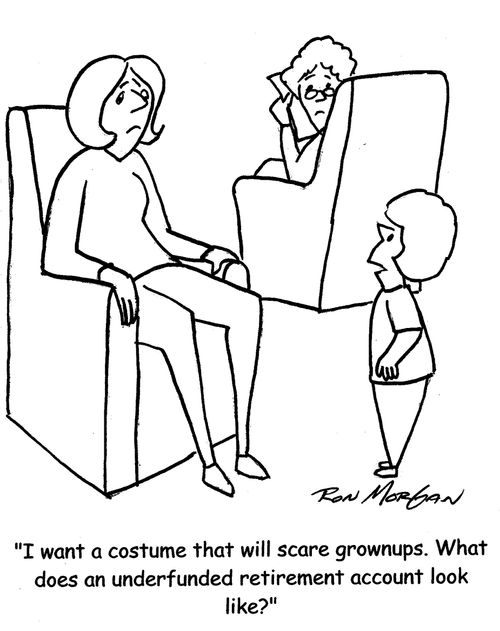 "I want a costume that will scare grownups. What does an underfunded retirement account look like?" 