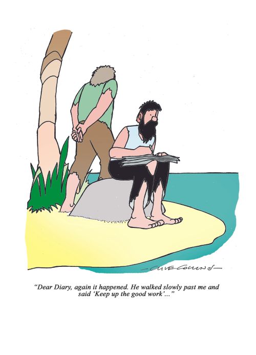 "Dear Diary, again it happened. He walked slowly past me and said 'Keep up the good work'. . ."