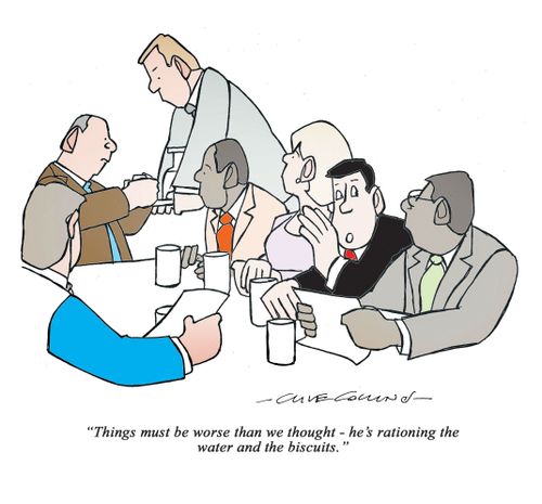 "Things must be worse than we thought  - he's rationing the water and the biscuits."