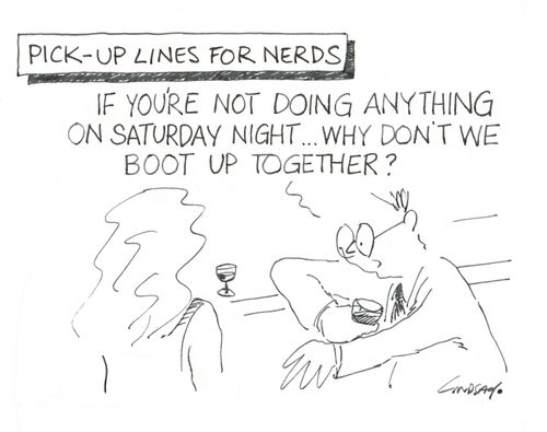 "If you're not doing anything on Saturday night... why don't we boot up together?"