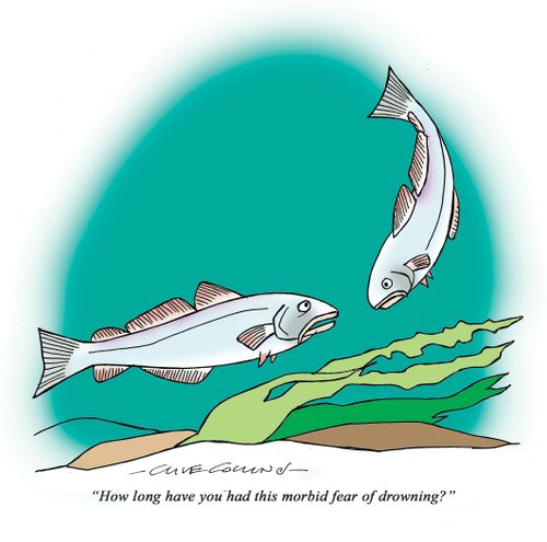 "How long have you had this morbid fear of drowning?"