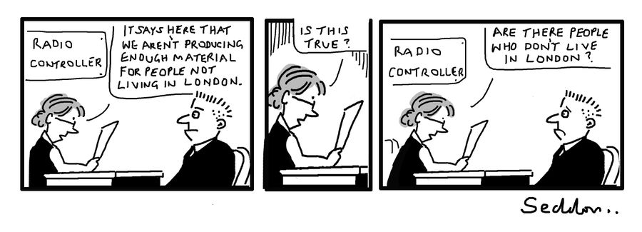 "Are there people who don't live in London?"