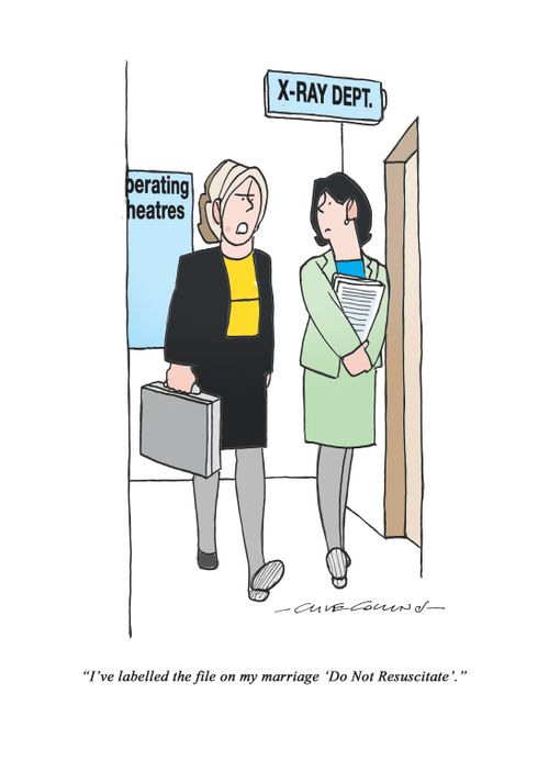 "I've labelled the file on my marriage 'Do Not Resuscitate'."