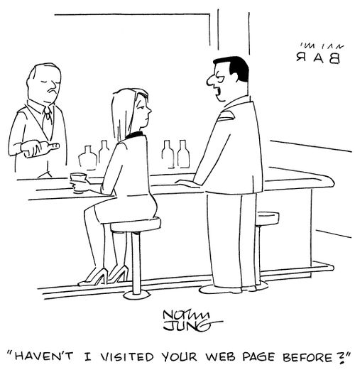 "Haven't I visited your web page before?"