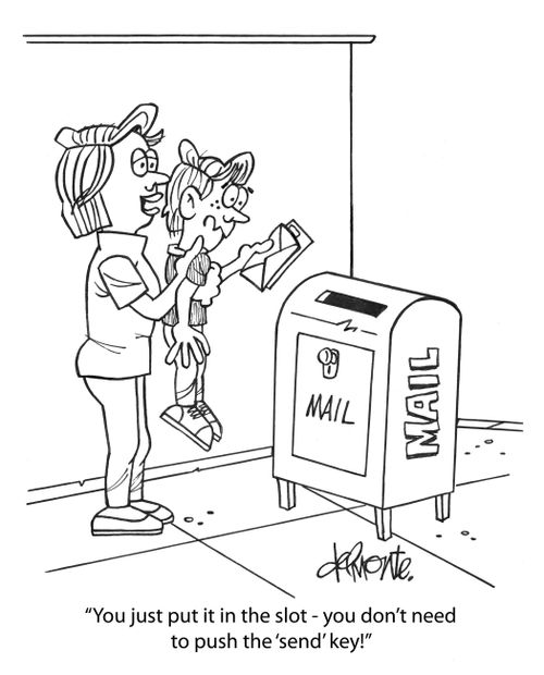 "You just put it in the slot - you don't to push the  'send' key!"