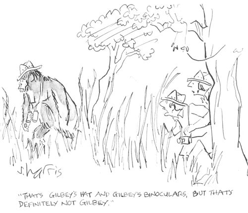 "That's Gilbey's hat and Gilbey's binoculars, but that's definitely not Gilbey."