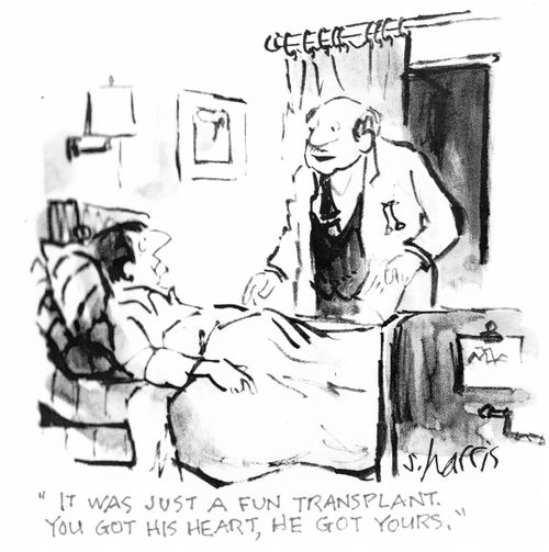 "It was just a fun transplant.  You got his heart, he got yours."