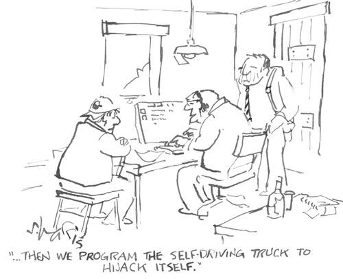 "...then we program the self-driving truck to hijack itself."
