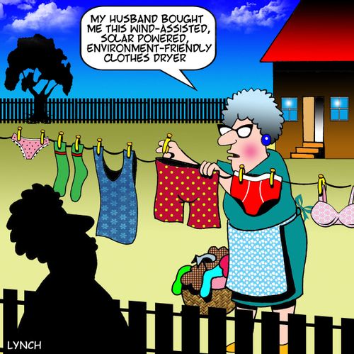 "My husband bought me this wind-assisted, solar powered, environment-friendly clothes dryer."