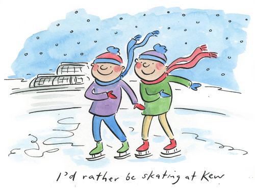 I'd rather be skating in Kew
