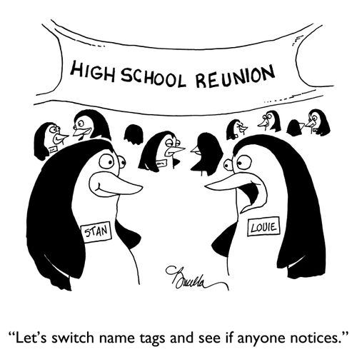 "Let's switch name tags and see if anyone notices."
