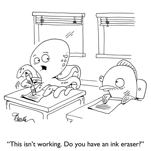 "This isn't working. Do you have an ink eraser?"