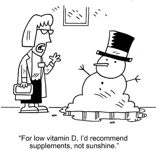 "For low vitamin D, I'd recommend supplements, not sunshine."
