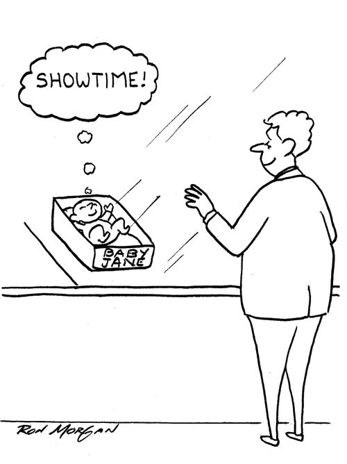 Newborn sees his new father viewing him  in hospital nursery thinks "Showtime.".