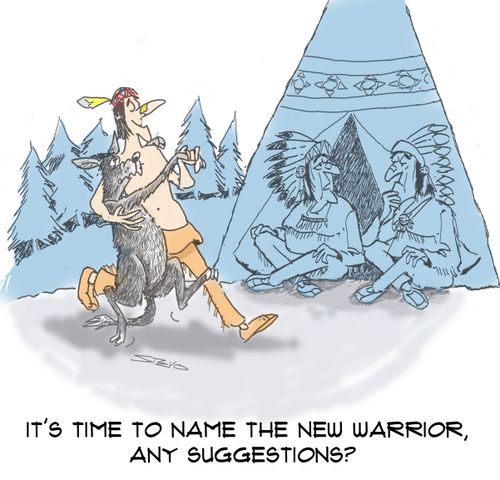 "It's time to name the new warrior, any suggestions?"