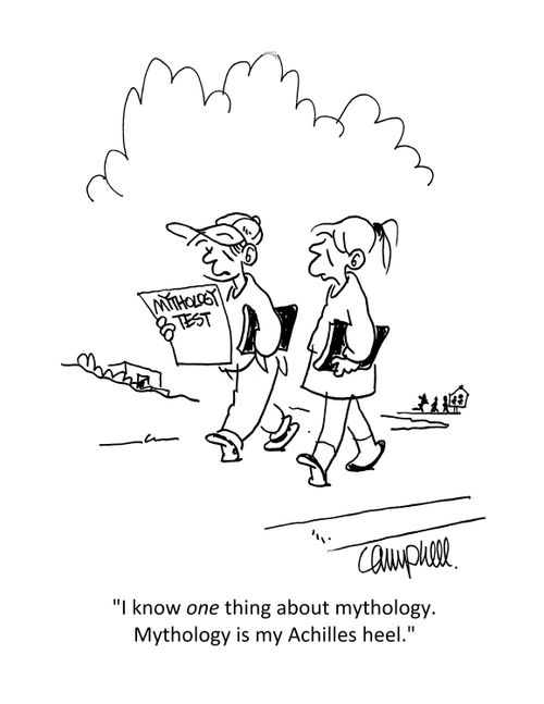 "I know one thing about mythology. Mythology is my Achilles heel."