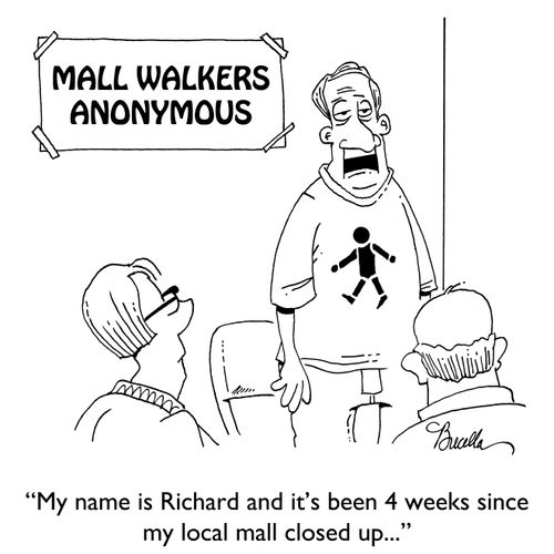 "My name is Richard and it's been 4 weeks since my local mall closed up..."