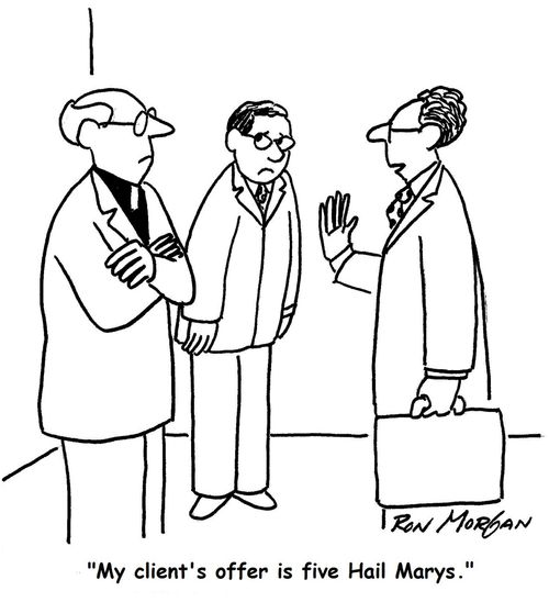 "My client's offer is five Hail Marys."