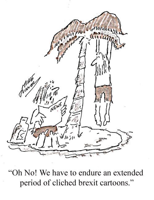 "Oh no! We have to endure an extended period of cliched Brexit cartoons."