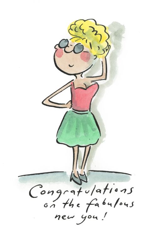 Congratulations on the fabulous new you